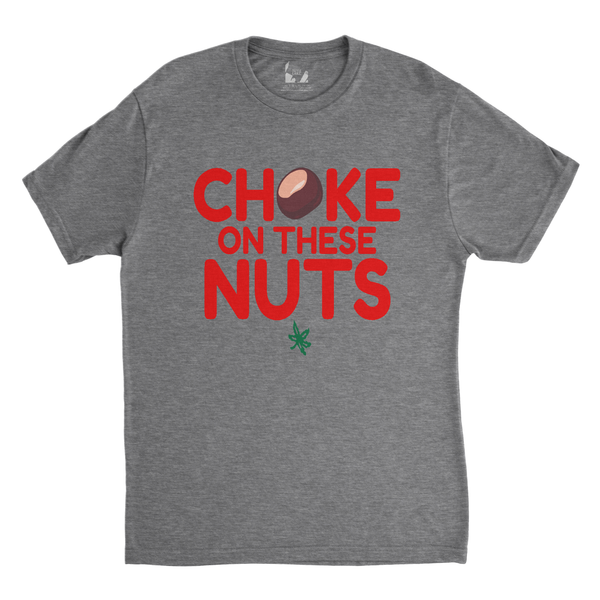 Ohio Hey Michigan These Nuts Essential T-Shirt for Sale by