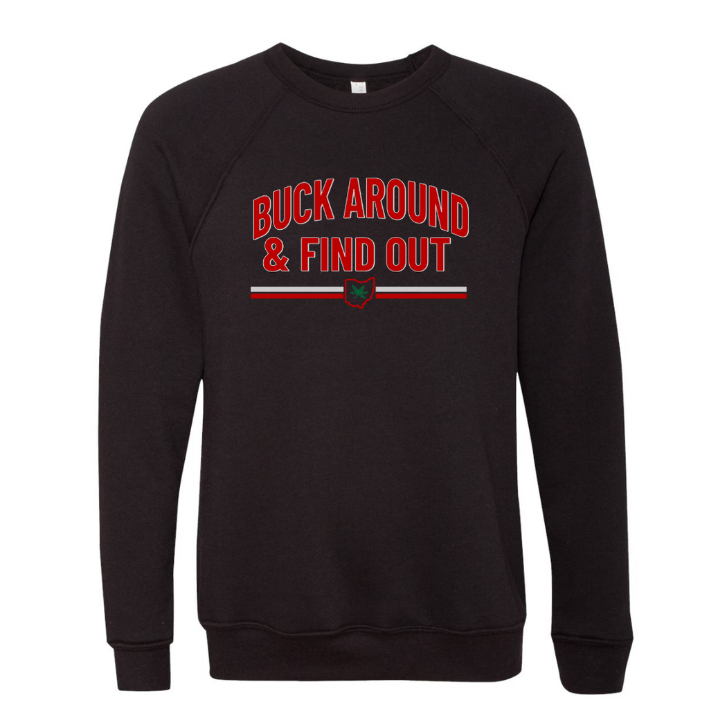 Buck Around and Find Out Crewneck Sweatshirt - Mistakes on the Lake