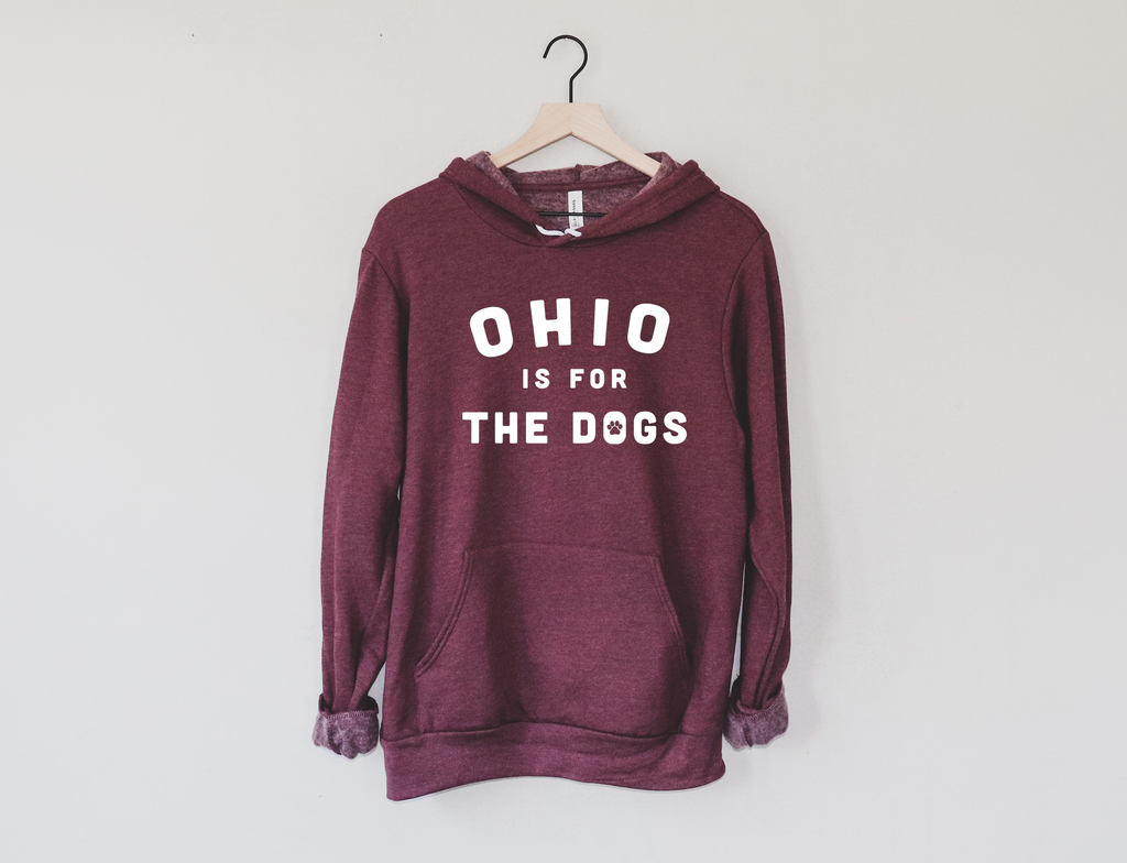 Ohio is for The Dogs Hoodie - Mistakes on the Lake
