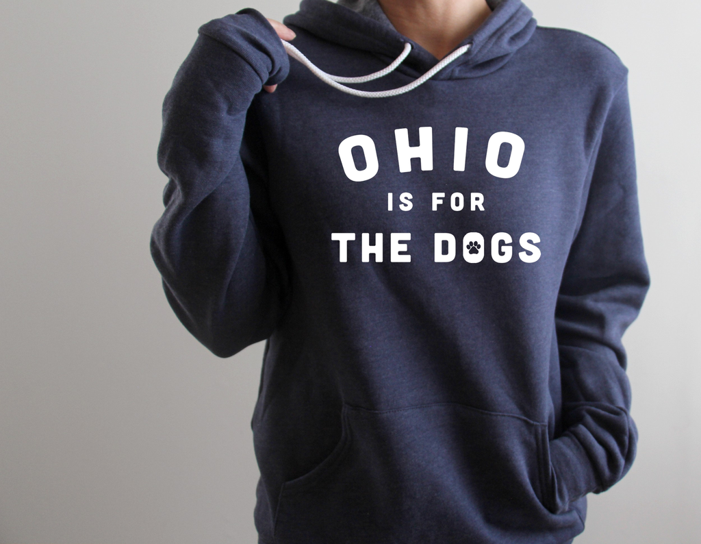 Ohio is for The Dogs Hoodie - Mistakes on the Lake