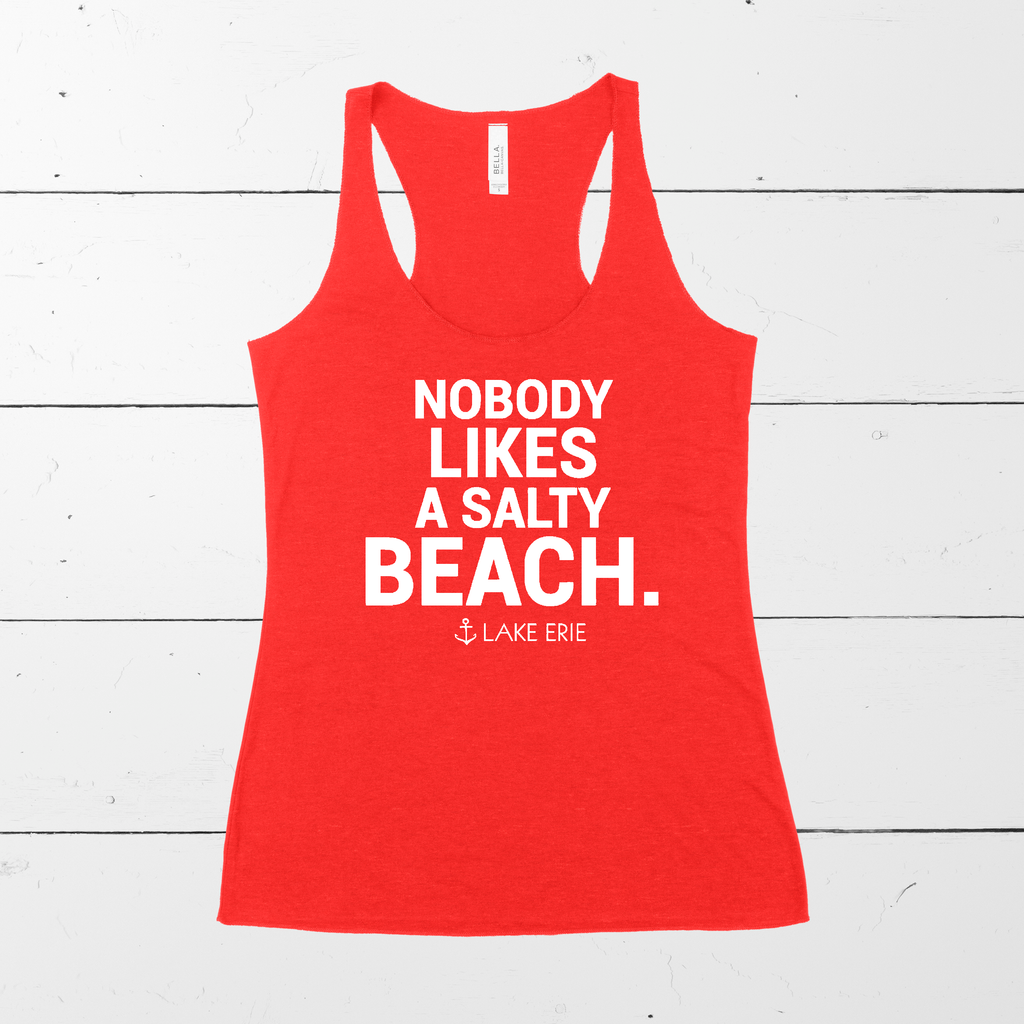 Nobody Likes a Salty Beach - Lake Erie Tank - available in multiple colors - Mistakes on the Lake