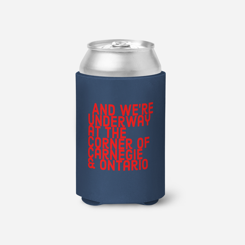 We're Underway at the Corner of Carnegie & Ontario Blue Koozie - Mistakes on the Lake