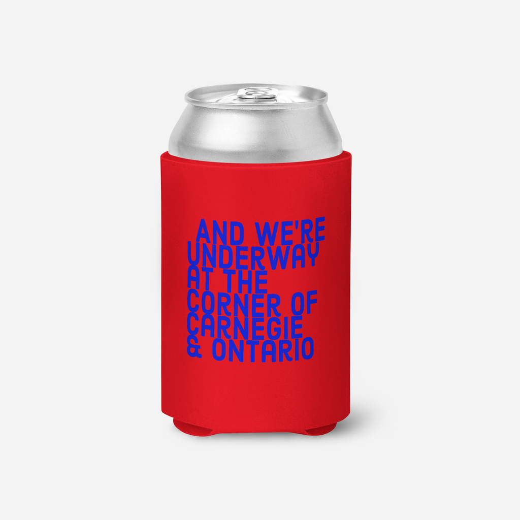 We're Underway at the Corner of Carnegie & Ontario Red Koozie - Mistakes on the Lake