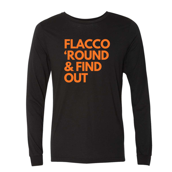 Flacco ‘Round and Find out Long Sleeve Tee - Mistakes on the Lake