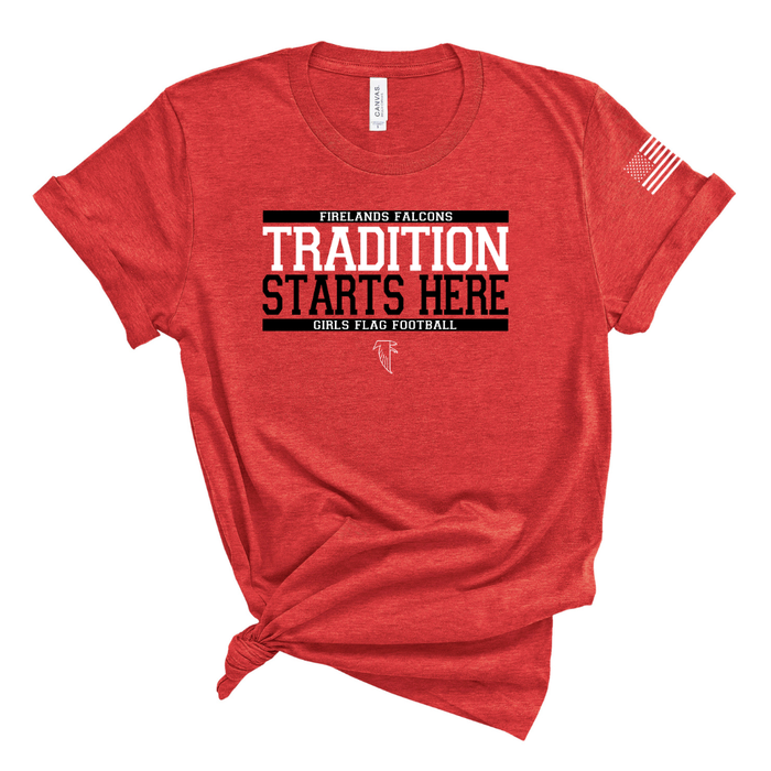 Tradition Starts Here - Firelands Falcons Girls Flag Football Tee