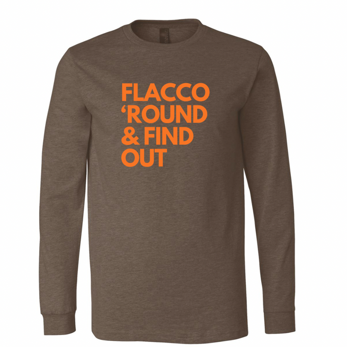 Flacco ‘Round and Find out Long Sleeve Tee - Mistakes on the Lake