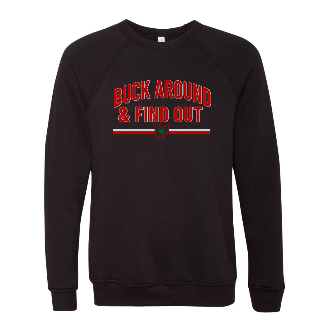 Buck Around and Find Out Crewneck Sweatshirt