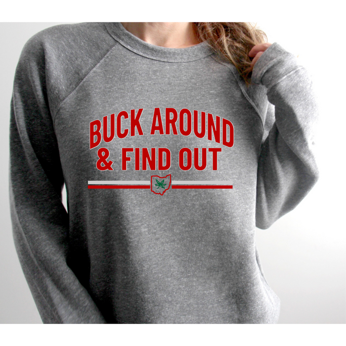 Buck Around and Find Out Crewneck Sweatshirt