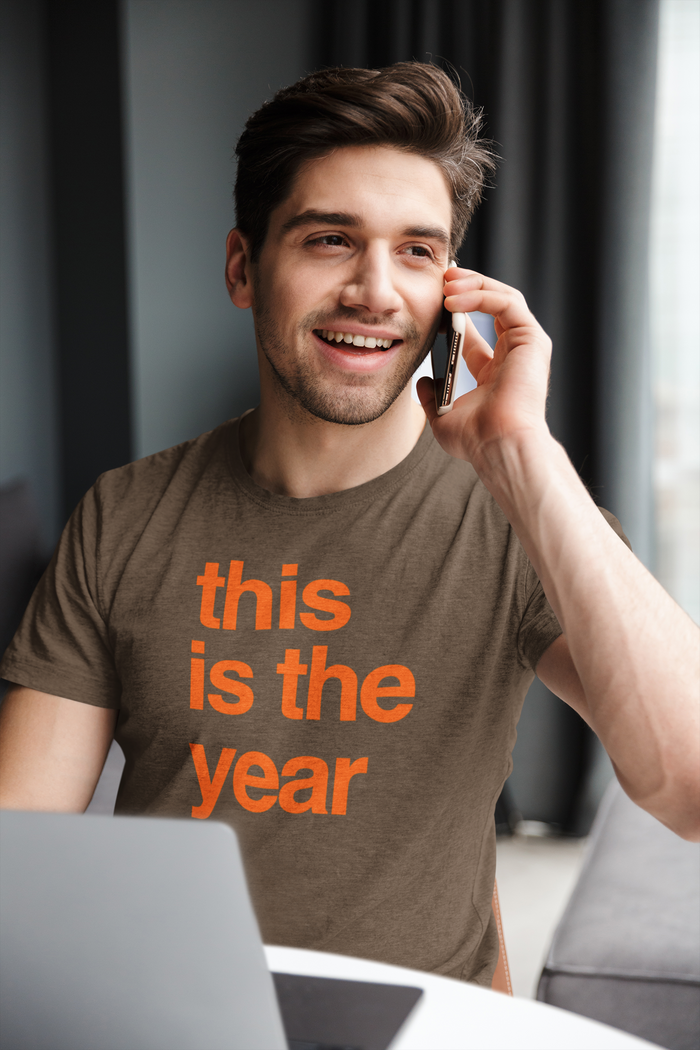 This is the Year - Orange & Brown - Unisex Tee