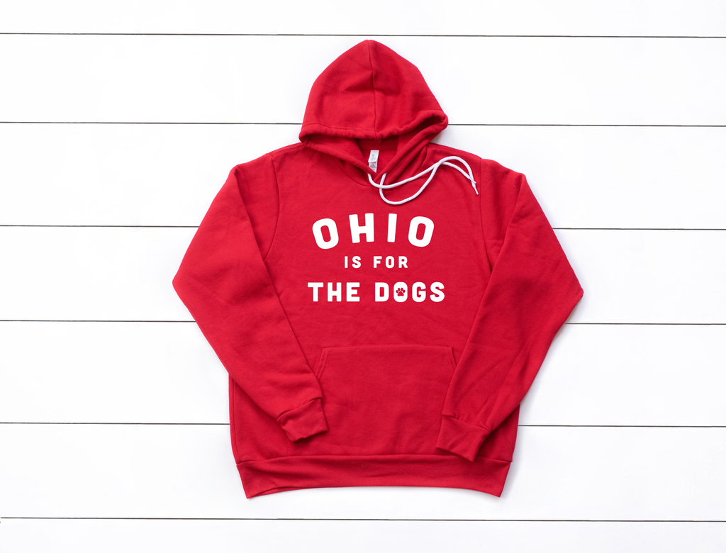 Ohio is for The Dogs Hoodie - Mistakes on the Lake