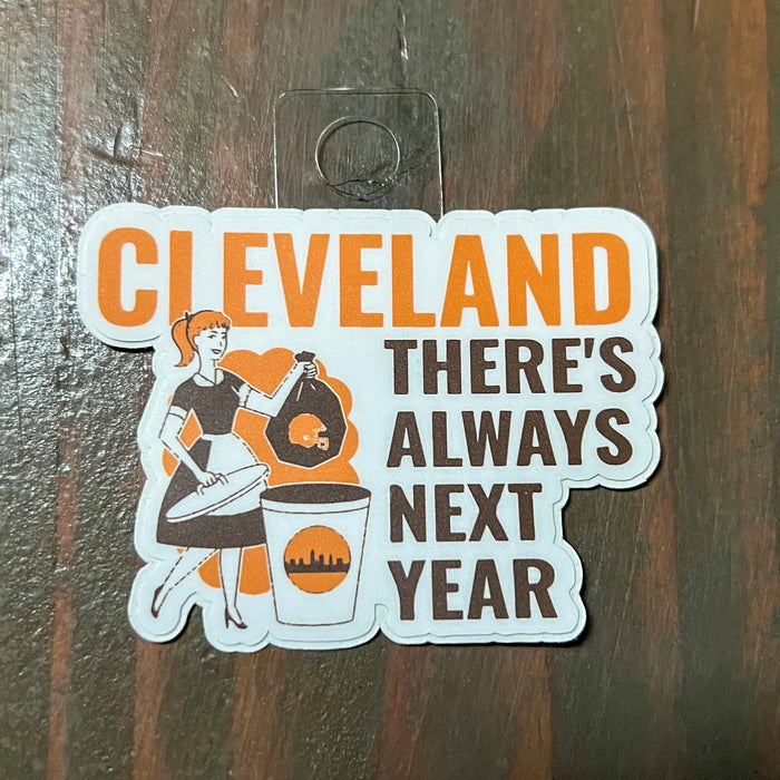 There's Always Next Year Sticker - Mistakes on the Lake