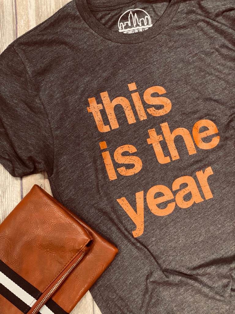 This is the Year - Orange & Brown - Unisex Tee - Mistakes on the Lake