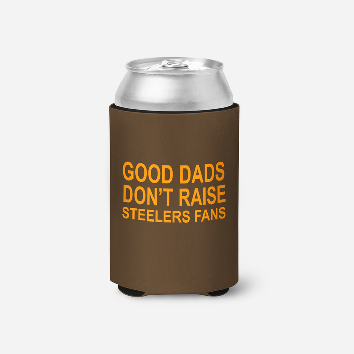 Good Dads don’t raise Steelers fans beverage holder - Mistakes on the Lake
